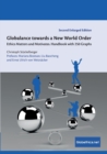 Image for Globalance towards a New World Order : Ethics Matters and Motivates. Handbook with 250 Graphs