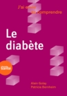 Image for J&#39;ai Envie De Comprendre... Le Diabete