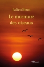 Image for Le Murmure Des Oiseaux