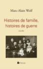 Image for Histoires de famille, histoires de guerre