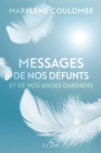 Image for Messages de nos defunts et de nos anges gardiens: MESSAGES DE NOS DEFUNTS..  ANGES T0 [NUM]
