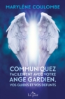Image for Communiquez facilement avec votre ange gardien, vos guides et vos defunts: COMMUNIQUEZ FACILEMENT..  ANGE GARD [NUM]