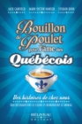 Image for Bouillon de poulet pour l&#39;ame des Quebecois.