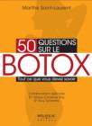 Image for 50 questions sur le botox.