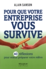 Image for Pour que votre entreprise vous survive.