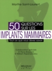 Image for 50 questions sur les implants mammaires.