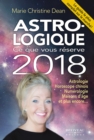 Image for Astro-logique: Ce que vous reserve 2018.