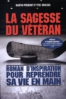 Image for La sagesse du veteran.