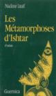 Image for Les Metamorphoses d&#39;Ishtar