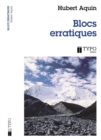 Image for Blocs erratiques: BLOCS ERRATIQUES [NUM]