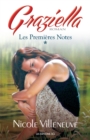 Image for Les Premieres Notes: Serie Graziella, tome 1