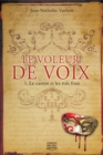 Image for Le Voleur De Voix 1 - Le Castrat Et Les Rois Fous