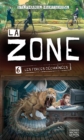 Image for La Zone 6 - Les Forces Dechainees