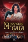 Image for Les Messagers De Gaia 8 - Le Regne Des Spiraliens