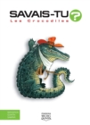 Image for Savais-tu? - En couleurs 10 - Les Crocodiles