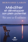 Image for Mediter et developper son plein potentiel.