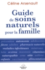 Image for Guide de soins naturels pour la famille N.E.