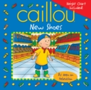 Image for Caillou: New Shoes