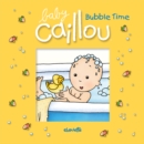 Image for Baby Caillou: Bubble Time
