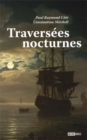 Image for Traversees nocturnes.