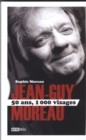 Image for Jean-Guy Moreau 50 ans, 1000 visages.
