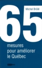 Image for 65 mesures pour ameliorer le Quebec.
