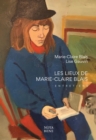 Image for Les lieux de Marie-Claire Blais