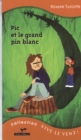 Image for Pic et le grand pin blanc 19.