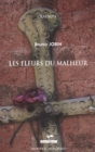 Image for Les fleurs du malheur.