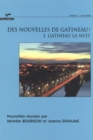 Image for Des nouvelles de Gatineau! 03 : Gatineau la nuit.