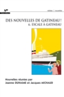 Image for Des nouvelles de Gatineau ! 6.  Escale a Gatineau
