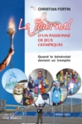 Image for Le Journal D&#39;un Passionne De Jeux Olympiques: Quand Le Benevolat Devient Un Tremplin