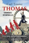 Image for Thomas, Chroniques Intemporelles