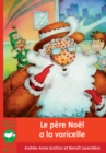 Image for Le pere Noel a la varicelle