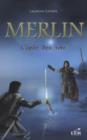 Image for Merlin 2 : L&#39;epee des rois.