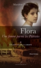 Image for Flora une femme parmi les Patriotes 1.
