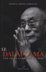 Image for Le Dalai-Lama : Une vie de combat et de paix.