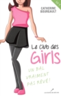 Image for Le Club des girls 01 : Un bal vraiment pas reve!
