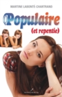 Image for Populaire et repentie.