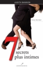Image for 7 secrets plus intimes.