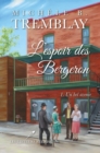 Image for L&#39;espoir des Bergeron 01 : Un bel avenir.