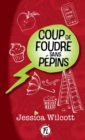 Image for Coup De Foudre Sans Pepins