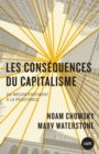 Image for Les consequences du capitalisme: Du mecontentement a la resistance