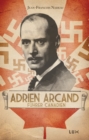 Image for Adrien Arcand, furher canadien