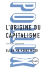 Image for L&#39;origine du capitalisme: Une etude approfondie