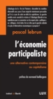 Image for L&#39;economie participaliste: Une alternative contemporaine au capitalisme
