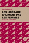Image for Les liberaux n&#39;aiment pas les femmes: Essai sur l&#39;austerite