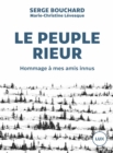 Image for Le peuple rieur: Hommage a mes amis innus