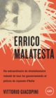 Image for Errico Malatesta: Vie extraordinaire du revolutionnaire le plus craint par tous les gouvernements