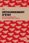 Image for Detournement d&#39;Etat: Un bilan de quinze annee du gouvernement liberal